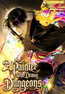 A Painter Who Draws Dungeon